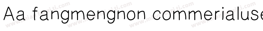 Aa fangmengnon commerialuse字体转换